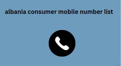 albania consumer mobile number list