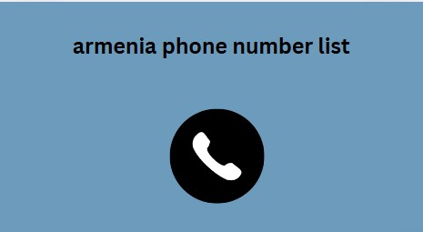 armenia phone number list