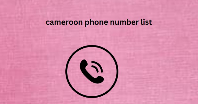 cameroon phone number list